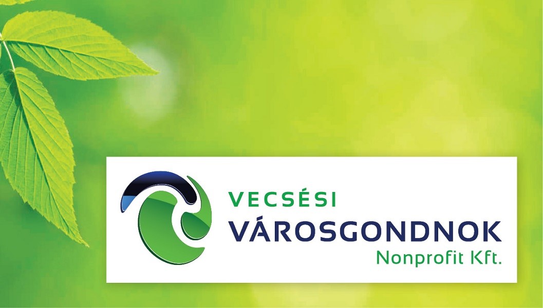 A Vecsési Városgondnok Nonprofit Kft. felhívása