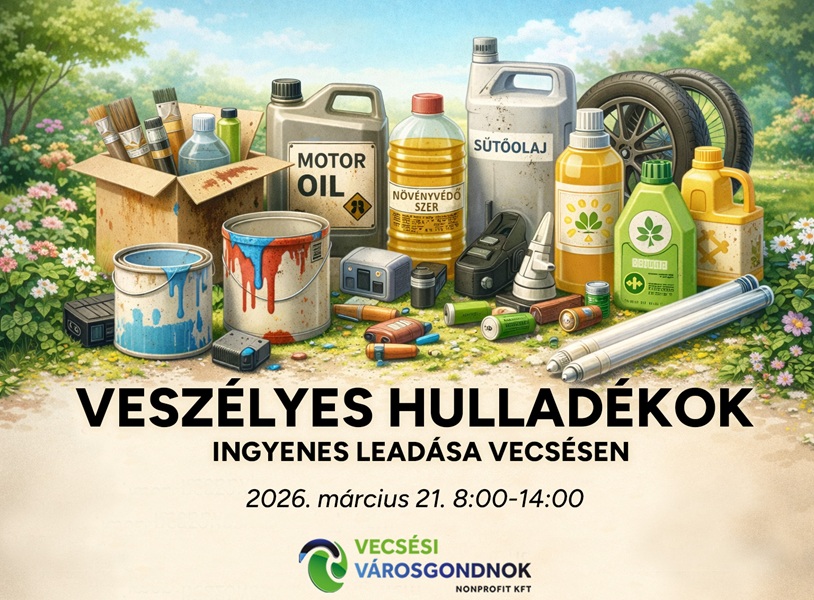 veszélyes hulladék városgondnok