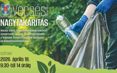 Ismét lesz „Vecsési Nagytakarítás”